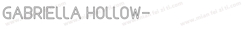 Gabriella Hollow字体转换